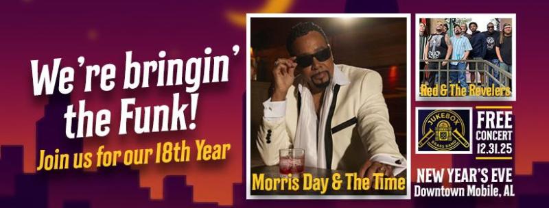 We're bringin' the Funk! Join us for our 18th year. Morris Day and the Time. New Year's Eve in Downtown Mobile, AL