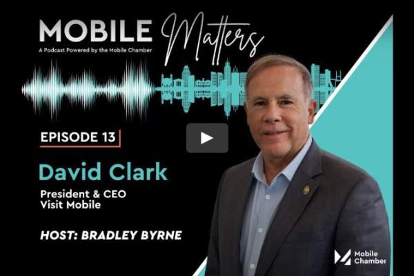 Mobile Chamber's "Mobile Matters" podcast features David Clark