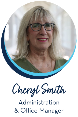 Cheryl Smith Administration & Office Manager