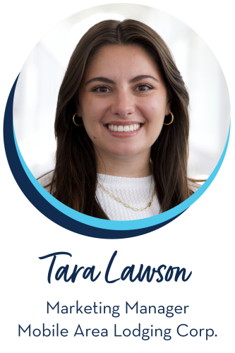 Tara Lawson Marketing Manager Mobile Area Lodging Corp.